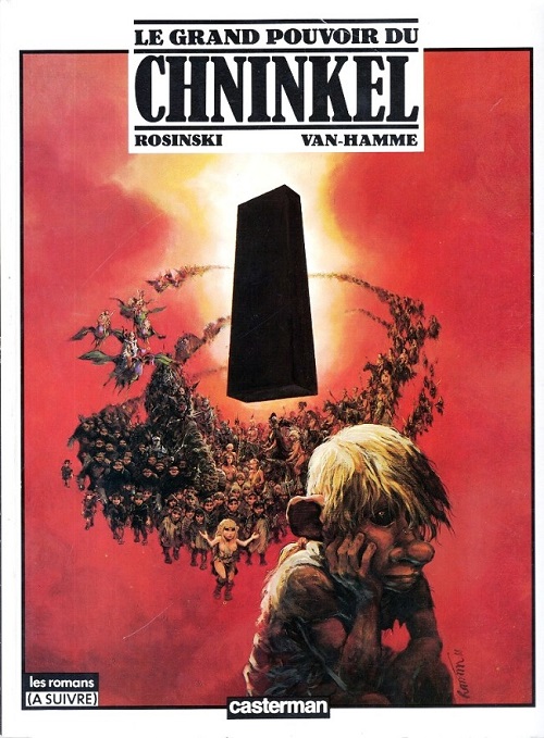 Le grand pouvoir du Chninkel, intégrale noir et blanc @ 1988 Casterman, Jean Van Hamme, Grzegorz Rosiński