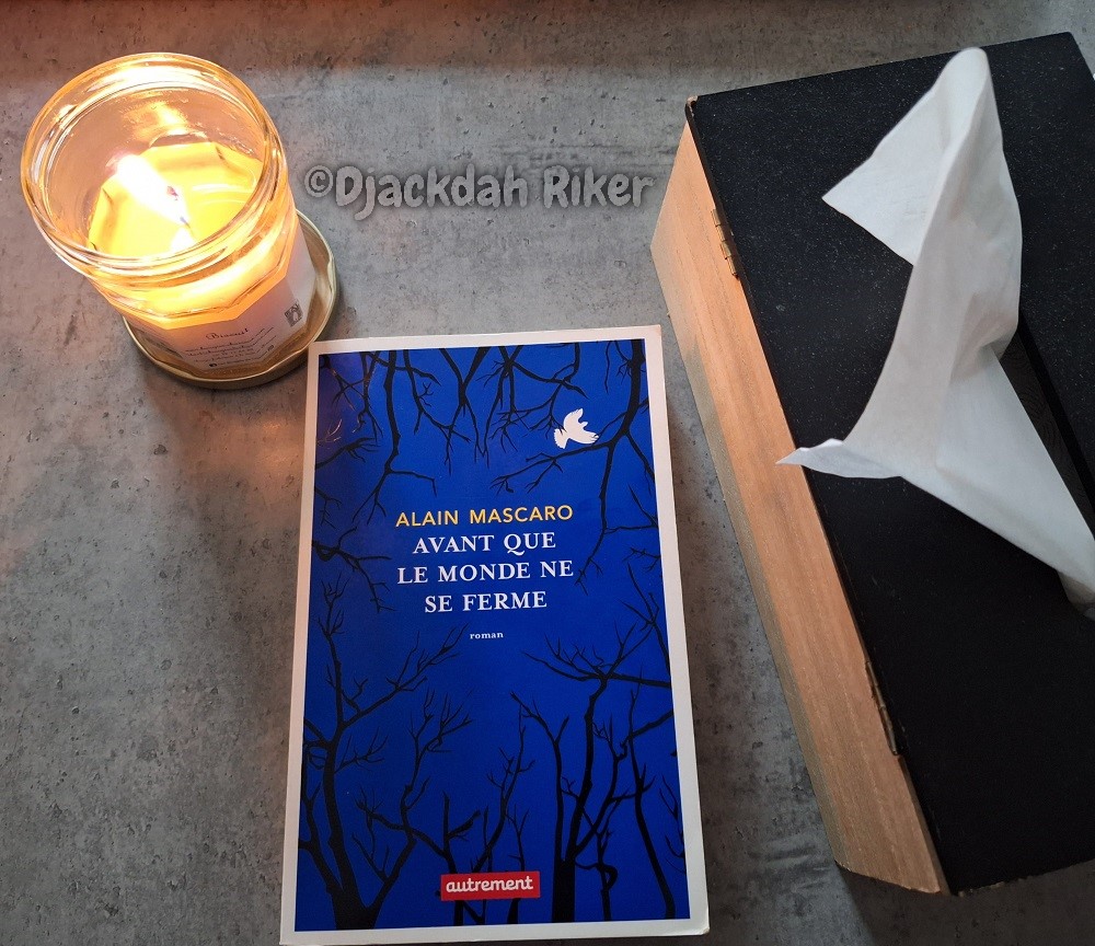 Avant que le monde ne se ferme @ 2021 Éditions Autrement | Conception graphique et illustration @ Raphaëlle Faguer | Photo @ Djackdah Riker Avant que le monde ne se ferme @ 2021 Éditions Autrement | Conception graphique et illustration @ Raphaëlle Faguer | Photo @ Djackdah Riker