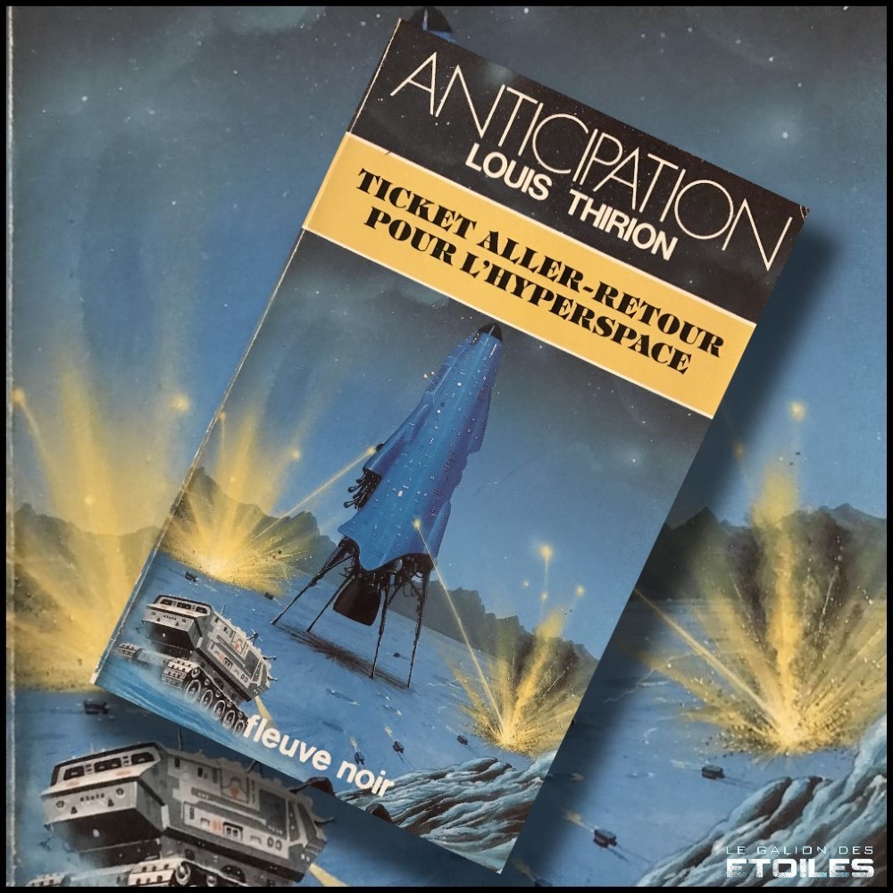 Ticket aller-retour pour l'hyperespace @ 1984 Fleuve Noir | Illustration de couverture @ Angus McKie | Photo du livre @ Koyolite Tseila, édition privée
