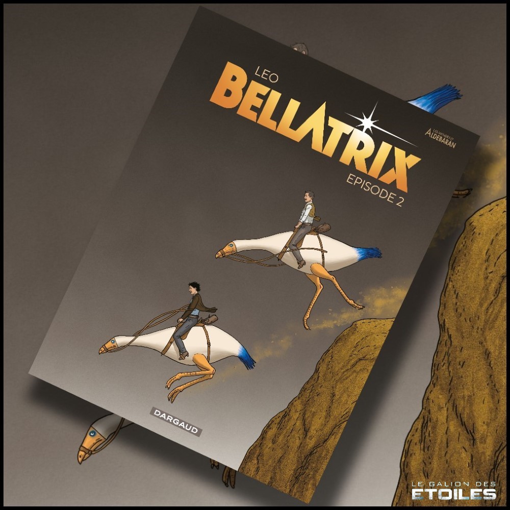 Bellatrix, Episode 2 @ 2024 Dargaud | Illustration de couverture @ Leo