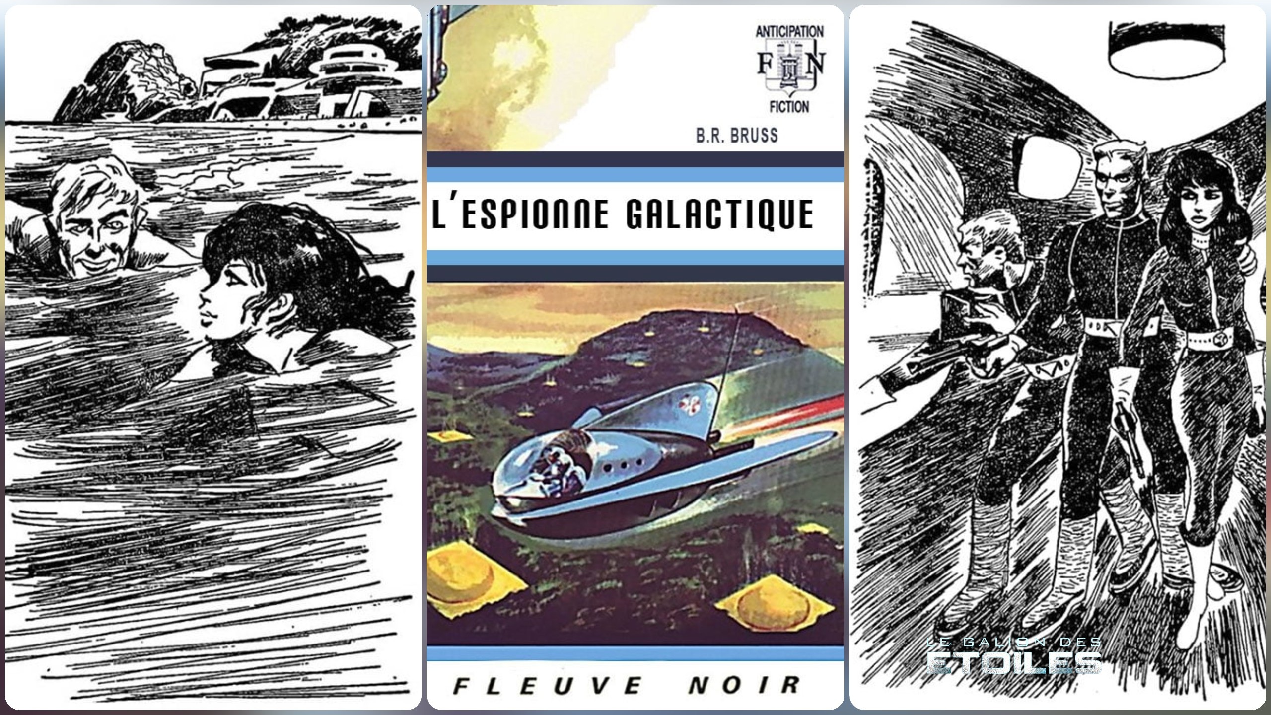 L'espionne galactique © 1968 Fleuve Noir | Illustrations (couverture et intérieures) © Gaston de Sainte-Croix