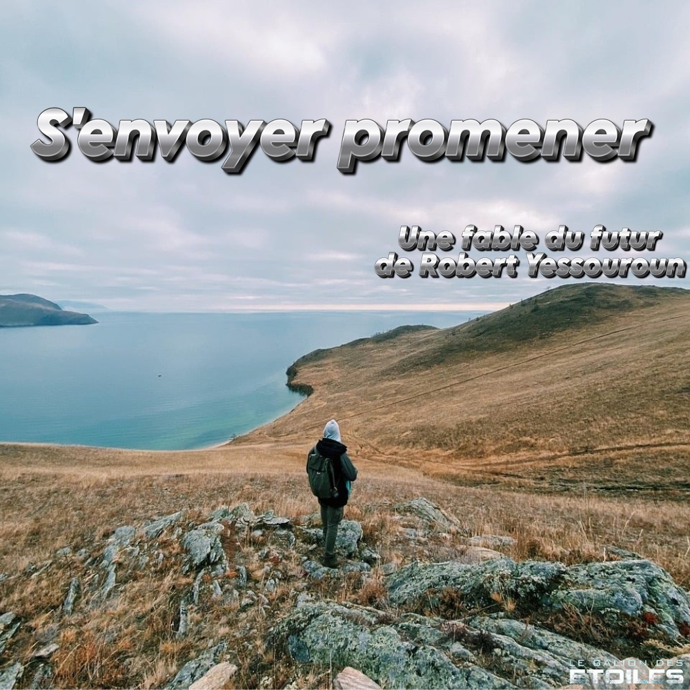 Illustration © Pandared, gratuite et libre d'utilisation https://pixabay.com/fr/photos/homme-aventure-nature-voyager-6744539/ | Montage © Le Galion des Etoiles Illustration © Pandared, gratuite et libre d'utilisation https://pixabay.com/fr/photos/homme-aventure-nature-voyager-6744539/ | Montage © Le Galion des Etoiles