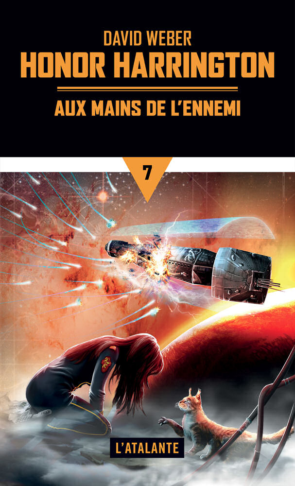 Honor Harrington - 7 : Aux mains de l’ennemi (réédition) © 2018 Editions l'Atalante | Illustration de couverture © Genkis Genkkis