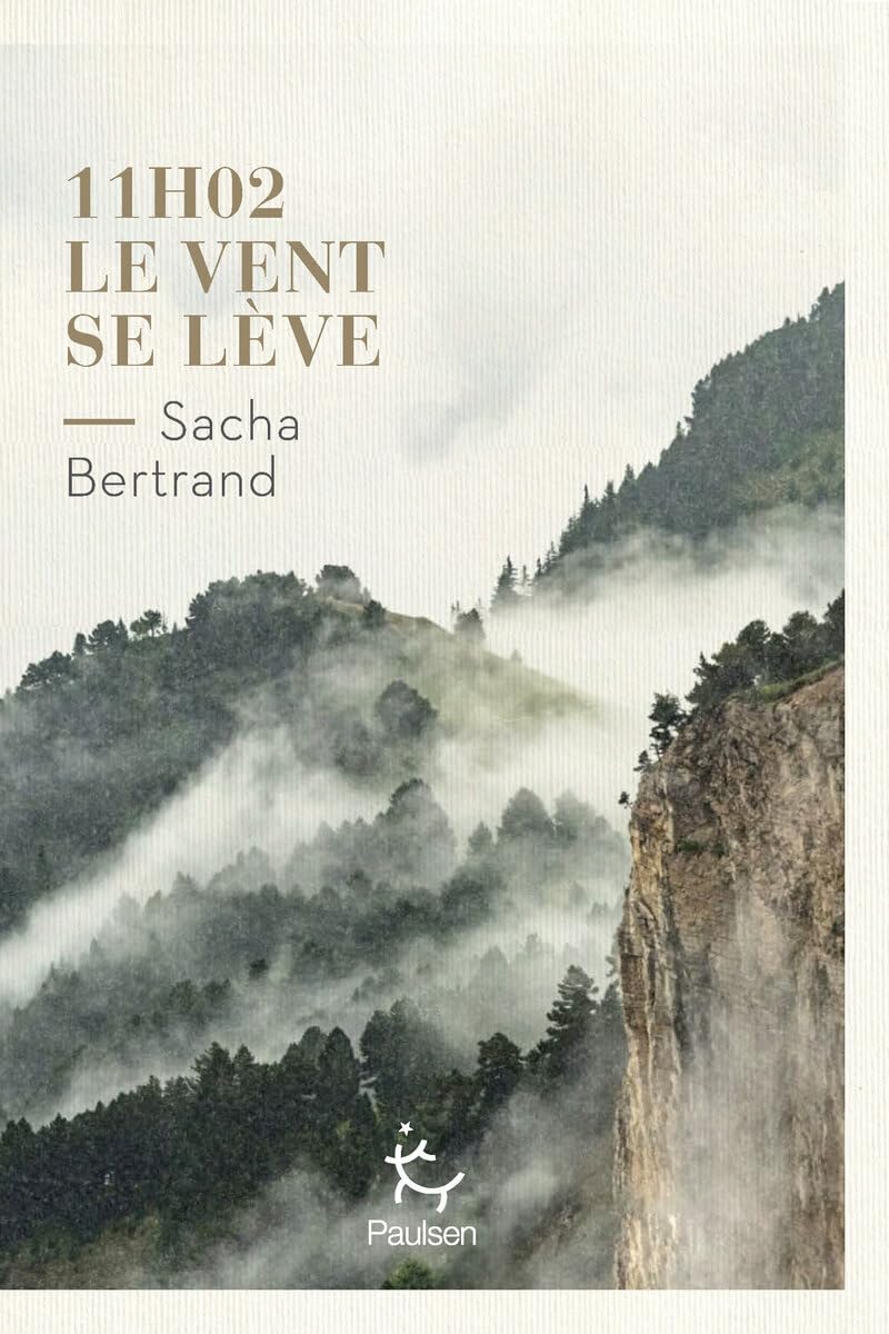 📚 11h02, le vent se lève | Sacha Bertrand | 2025