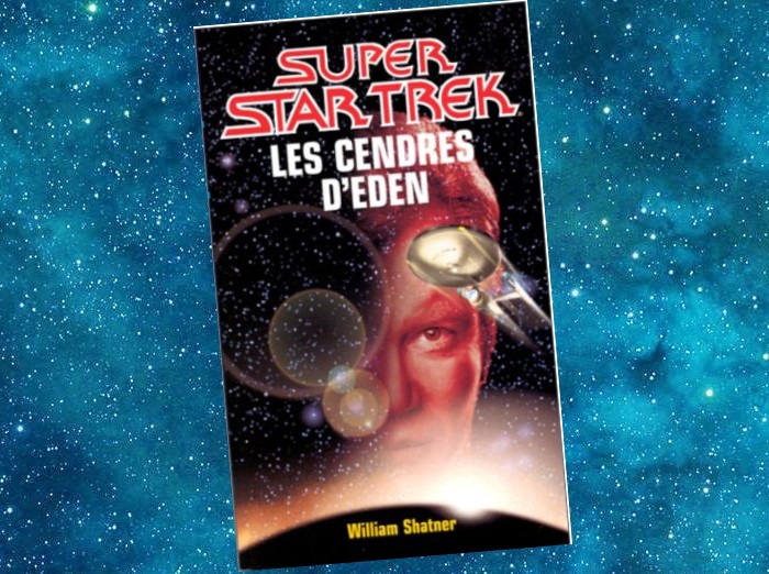 Star Trek : Les Cendres d'Eden | Ashes of Eden | William Shatner | 1995