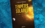 Tempêtes solaires, Le nouveau Monde | Ludovic Spinosa | 2017