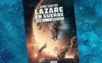 Lazare en Guerre | The Lazarus War | Jamie Sawyer | 2015-2016