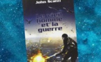 Le vieil Homme et la Guerre | Old Man's War | John Scalzi | 2004-2015