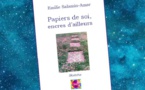 Papiers de Soi, Encres d'Ailleurs | Emilie Salamin-Amar | 2011