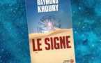 Le Signe | The Sign | Raymond Khoury | 2009