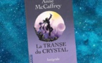 La Transe du Crystal | The Crystal Series | Anne McCaffrey | 1982-1992