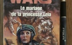 Star Wars : Le Mariage de la princesse Leia | The Courtship of Princess Leia | Dave Wolverton | 1994