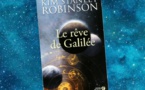 Le Rêve de Galilée | Galileo's Dream | Kim Stanley Robinson | 2009