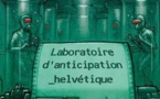 Futurs insolites : Laboratoire d'Anticipation helvétique | SuissID | Vincent Gerber | 2016