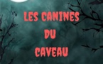 Les Canines du Caveau | Hélène Destrem | 2020