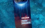 Terre errante | Liu Cixin | 2000