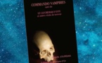 Commando Vampires, suivi de "Le Cauchemar d'Este" et autres Récits de Terreur | Claude Jourdan | 2008