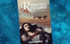 Royaumes Ennemis | Sylvie Kaufhold | 2021