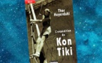 L'Expédition du Kon-Tiki | The Kon-Tiki Expedition : By Raft Across the South Seas | Thor Heyerdahl | 1948