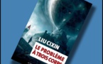 Le Problème à trois Corps | The Three-Body Problem | Liu Cixin | 2006