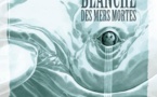 La Baleine blanche des Mers Mortes | Wellenstein, Boiscommun | 2021