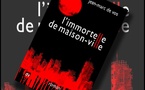 L'Immortelle de Maison-Ville | Jean-Marc De Vos | 2021