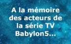 Babylon5 - A la Mémoire des Acteurs