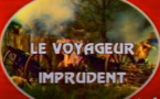 Le Voyageur imprudent ou L'Habit vert | 1982