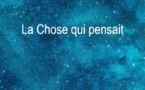 La Chose qui pensait | Didier Reboussin | 2012