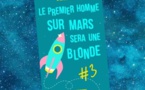 Le premier Homme sur Mars sera une blonde | G.M. Giudicelli | 2014-....