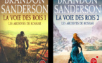 Les Archives de Roshar | Tome 1 : La Voie des Rois | The Stormlight Archive : The Way of Kings | Brandon Sanderson | 2010