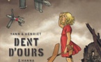 Dent d'Ours | Tome 2 : Hanna | Henriet, Yann | 2014