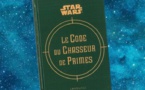 Star Wars, Le Code du Chasseur de Primes | The Bounty Hunter Code | D. Wallace, J. Fry, R. Windham | 2013
