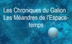 Les Chroniques du Galion : Les Méandres de l'Espace-temps | Koyolite Tseila | 2015