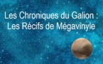 Les Chroniques du Galion : Les Récifs de Mégavinyle | Maestro | 2015