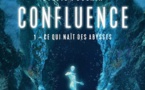 Confluence | Tome 1 : Ce qui naît des abysses | Sylvie Poulain | 2023