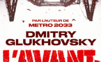 📚 L'Avant-poste | Dmitry Glukhovsky | 2025
