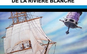 📚 Les Nouveaux Trésors de la Rivière Blanche | 2024