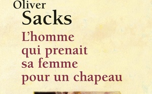 📚 L'Homme qui prenait sa femme pour un chapeau | The Man Who Mistook His Wife for a Hat | Oliver Sacks | 1985