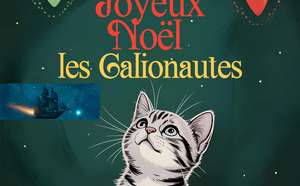 🎄 Joyeux Noël, les Galionautes !