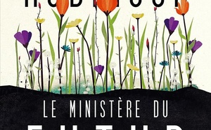 📘 Le Ministère du futur | The Ministry for the Future | Kim Stanley Robinson | 2020
