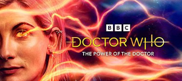 Doctor Who : Le pouvoir du Docteur, poster promotionnel @ BBC | By https://www.radiotimes.com/tv/sci-fi/doctor-who-power-doctor-poster-images-preview-newsupdate/, Fair use, https://en.wikipedia.org/w/index.php?curid=72098127