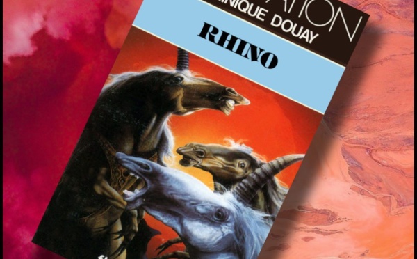 Rhino @ 1985 Fleuve Noir | Illustration de couverture @ Jim Burns