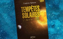 Tempêtes solaires, Le nouveau Monde | Ludovic Spinosa | 2017 Tempêtes solaires, Le nouveau Monde | Ludovic Spinosa | 2017