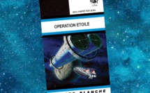 Opération Étoile | Max-André Rayjean | 2014
