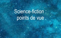 Science-fiction : Points de vue