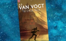 Le Cycle du A | The World of Null-A | A.E. Van Vogt | 1945-1984