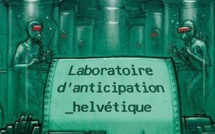 Futurs insolites : Laboratoire d'Anticipation helvétique | SuissID | Vincent Gerber | 2016