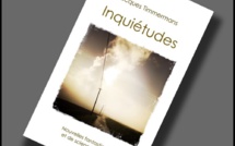 Inquiétudes | Jacques Timmermans | 2019 Inquiétudes | Jacques Timmermans | 2019