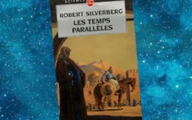 Les Temps parallèles | Up the Line | Robert Silverberg | 1969 Les Temps parallèles | Up the Line | Robert Silverberg | 1969
